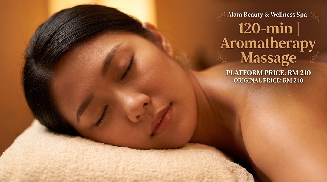 Alam Beauty & Wellness Spa -120-min | Aromatherapy Massage