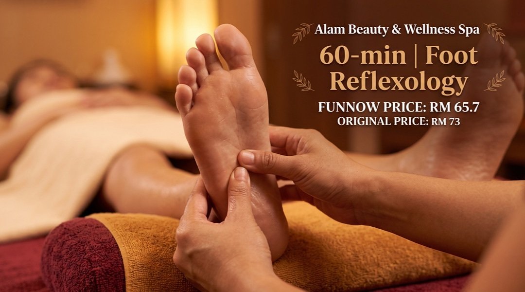 Alam Beauty & Wellness Spa -60-min | Foot Reflexology 