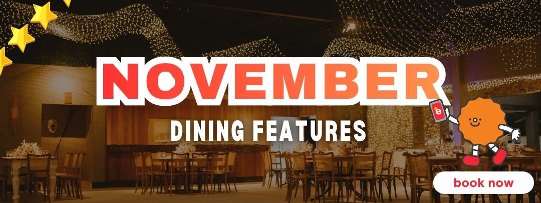 November Dining Features