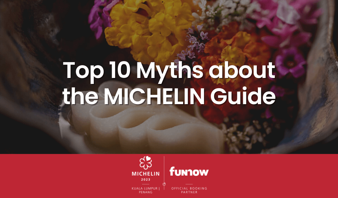 Top 10 Myths about the MICHELIN Guide - FunNow｜生活玩樂誌